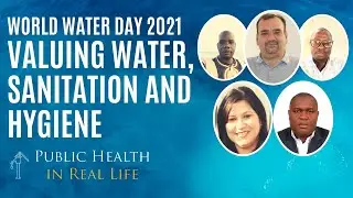 Valuing Water, Sanitation & Hygiene | World Water Day 2021 | #WorldWaterDay #water2me
