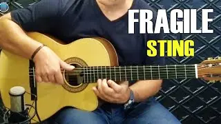 FRAGILE (Sting) - Acoustic Guitar Cover - Prof. Farofa