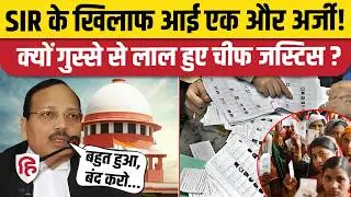 Supreme Court में CJI Suryakant SIR के खिलाफ दायर याचिकाओं पर क्यों भड़के? Election Comission