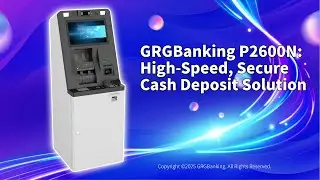 GRGBanking P2600N: High-Speed, Secure Cash Deposit Solution