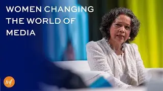 Women Changing the World of Media | 50th Anniversary World Leadership Conference, New York