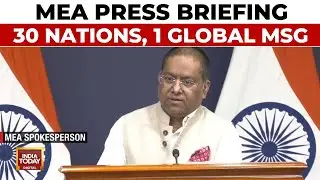 MEA Weekly Press Briefing: Global Outreach, Afghanistan Talks, And Pakistan Relations | India Today