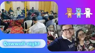 Ehtesham wedding day 5.( Qawwali night ) | Making lots of food | family function ❤️