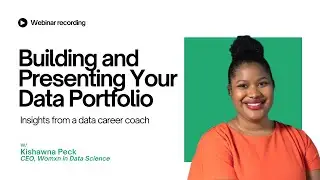 Data Career Masterclass: Building and Presenting Your Data Portfolio