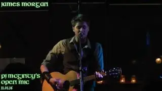 James Morgan LIVE @ PJ McGintys