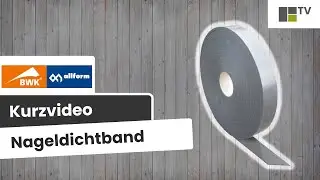 BWK Allform - Nageldichtband | Baunox TV