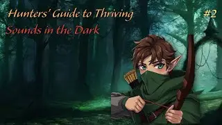 Monsters in the Dark| Hunters' Guide to Thriving #2 #dnd #podcast #dnd5e