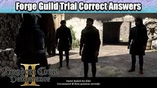 Forge Guild Trial Correct Answers | Kingdom Come Deliverance 2 Legacy of the Forge DLC (KCD2)