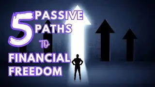 Expert Advice: Passive INCOME PATHWAYS  to TRUE Financial Freedom