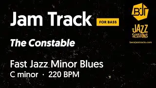 The Constable (Mr PC) - for bass players - Fast Jazz C Minor Blues Jam Track / Playalong