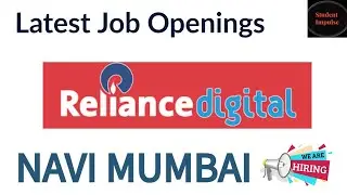 Job Openings in Navi Mumbai | Job Vacancy in Reliance Digital | Jobs Vacancies in Navi Mumbai |