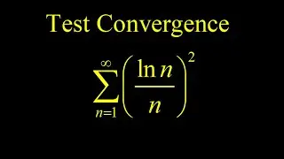 Limit comparison test (ln(n)/n)^2. Weird comparison 1/n^(3/2) explained by looking at 1/n and 1/n^2.