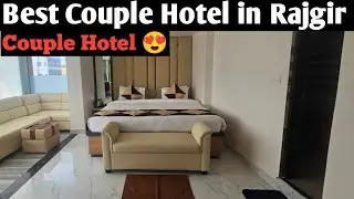 Best Couple Hotel in Rajgir Best Budget Hotel in Rajgir