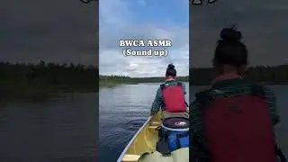 Hear the Sounds of the Boundary Waters Canoe Area in Minnesota