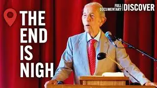 America&rsquo;s Most Influential Cults: The Man Who Convinced Thousands the World Would End | Documentary