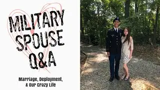 MILITARY SPOUSE Q&A!! MILSO TAG! Marriage, Deployment, & Our Crazy Life! #militarywife