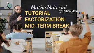 TUTORIAL, FACTORIZATION, HOW TO DO MID-TERM BREAK #Grade7_8_9_10 #factorization #mid_term_break