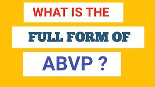 ABVP FULL FORM ( PART-1482)//FULL FORM OF ABVP// ABVP STAND FOR//WHAT IS THE FULL FORM OF ABVP//