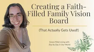 Christian Family Vision Board Ideas | Faith-Filled Goal Setting for 2026
