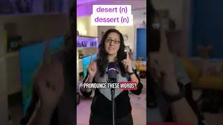 How to pronounce 'desert' and 'dessert' #englishpronunciation #speakconfidentenglish #englishwords