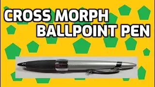 Cross Morph Ballpoint Pen Unboxing and Review