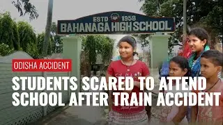 School Students Scared To Join The School Where Bodies Of The Train Accident Victims Were Kept