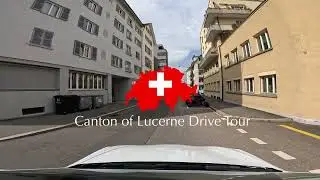 Canton of Lucerne Switzerland Drive Tour 4K