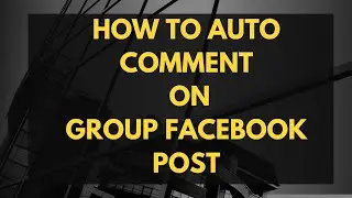 How to auto comment on group post 2024 | Facebook automation