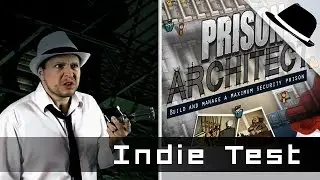 Prison Architect [TEST] - le jeu de gestion id&eacute;al ? (PC)
