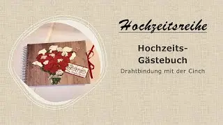 Hochzeits-G&auml;stebuch - Drahtbindung mit der Cinch / Rosen treffen Puzzleteile / Herzensprojekt 2023
