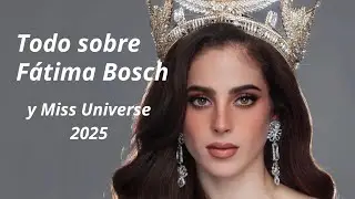 Miss Universe 2025 Ganadora!!! F&aacute;tima Bosch