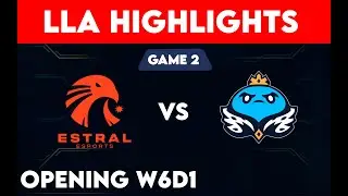 ESTRAL VS THE KINGS HIGHLIGHTS LLA SEASON 2023- GAME 2 W6D1 - ESTRAL VS THE KINGS