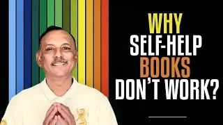 Why Self Help Books Don't Work