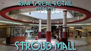 Stroud Mall - Raw & Real Retail