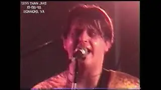 Less Than Jake ~ Live ~ 10-08-98 @ Top Floor - Roanoke, VA