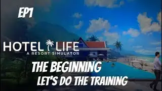 Hotel Life: A Resort Simulator PS5, Начало. Эпизод 1