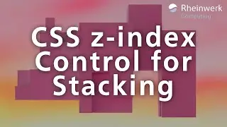 How to Use CSS to Control Stacking Using z-index | Control Element Stacking with z-index Explained