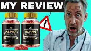 Alpha Surge Full Review 2025: Effects on Energy, Performance, and Overall Health Benefits