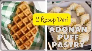 CARA BIKIN 2 RESEP DARI ADONAN PUFF PASTRY ,RESEP CROISSANT ,RESEP CROFFLE , WAFFLE MAKER