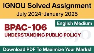 IGNOU BPAC 106 Solved Assignment 2024-25 English Medium PDF Download | BPAC 106 Jul 2024-Jan 2025