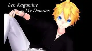 MMD My Demons HD 720p (+DL)