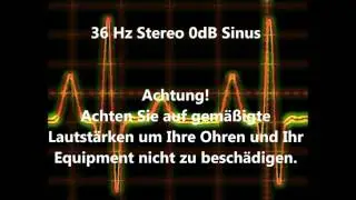 36 Hz Sinus Ton Test 0dB Stereo Piepton Wave Ton