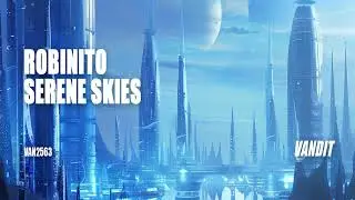 Robinito - Serene Skies
