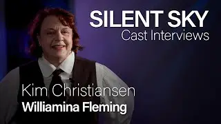 Silent Sky Cast Interviews: Kim Christiansen