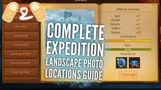World King of Kings Complete Guide Waypoints of Expedition Landscape Photo Scene Locations