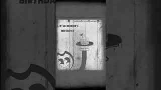 день рождения маленького демона (постер) #bendy #bendyandtheinkmachine #batdr #batim #inkdemon