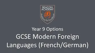 GCSE Modern Foreign Languages (French or German): Year 9 Options