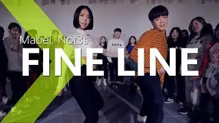 Mabel, Not3s - Fine Line / HAZEL Choreography .