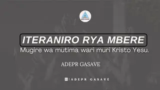 ADEPR GASAVE ITERANIRO RYA MBERE  TALIKI YA 28/12/2025.