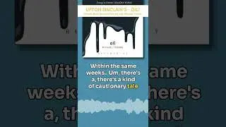 EvC Short: Upton Sinclair's Oil! - Climate Book Reviews Podcast with Michael Tondre #podcastclips